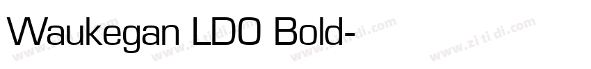 Waukegan LDO Bold字体转换